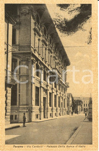Cartolina originale da collezione 1915 ca TERAMO Palazzo della BANCA D ITALIA in via CARDUCCI ANIMATA FP NV 1