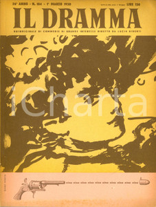 Giornale, rivista storica 1950 IL DRAMMA André ROUSSIN Nina Ill. Kurt WIRTH Rivista Anno XXVI n° 104 1