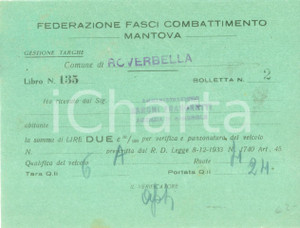 Documento originale, autentico 1935 ca ROVERBELLA MN Fasci di Combattimento Punzonatura veicolo Ricevuta 1