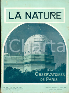 Giornale, rivista storica 1927 LA NATURE Les observatoires de PARIS et de MEUDON Rivista ILLUSTRATA 1