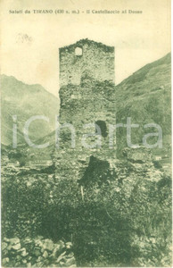 Cartolina originale da collezione 1929 TIRANO SO Il castellaccio al Dosso Cartolina FP VG 1