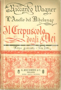 Oggetto da collezione cartaceo 1908 Riccardo WAGNER Il Crepuscolo degli Dei Anello NIBELUNGO Edizioni RICORDI 1