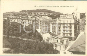 Cartolina originale da collezione 1930 ca ALGER TÃ©lemly Quartier des SeptMerveilles Cartolina FP NV 1
