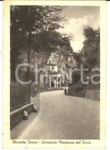 Cartolina originale da collezione 1941 PORRETTA TERME BO Santuario della Madonna del Ponte Cartolina FG VG 1
