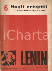 Libro, pubblicazione d epoca 1970 LENIN Sugli scioperi  L educazione delle masse CLASSICI DEL MARXISMO 1