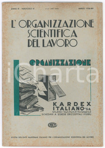 Giornale, rivista storica 1936 L Organizzazione scientifica del lavoro  Cotonizzati/ cellulosa Rivista 1