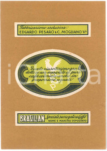 Materiale pubblicitario d’epoca 1950 ca MOGLIANO VENETO Edgardo PESARO Surrogato caffÃ¨ BRASILIAN Etichetta 1