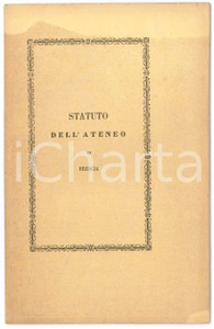 Libro, pubblicazione d epoca 1849 BRESCIA Statuto dell Ateneo  Pubblicazione 16 pp. 1