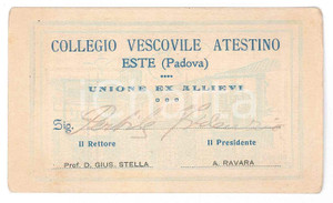 Oggetto da collezione cartaceo 1930 ESTE Collegio Vescovile Atestino  Unione ex allievi  Tessera 11x6 cm 1
