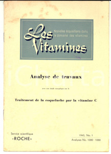 Materiale pubblicitario d’epoca 1945 Laboratoires ROCHE Les vitamines  Traitement coqueluche 24 pp. nÂ° 1 1