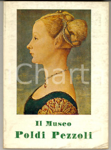 Libro, pubblicazione d epoca 1970 MILANO Franco RUSSOLI  Il Museo POLDI PEZZOLI  Guida ed. ARNAUD 100 pp. 1