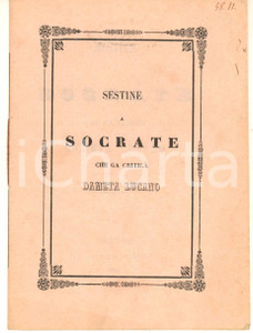 Libro, pubblicazione d epoca 1862 POESIA DIALETTALE PADOVA Sestine a Socrate : che ga criticà  Dameta Lucano 1