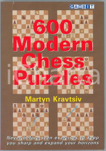 2020 Martyn KRAVTSIV 600 Modern Chess Puzzles