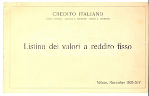 Novembre 1935 CREDITO ITALIANO Listino dei valori a reddito fisso 12 pp. Pubblicazione d'epoca.CONDIZIONI: FAIR (piegatura centrale e piegatura marginale)PAGINE: 12    originale e autentica 1