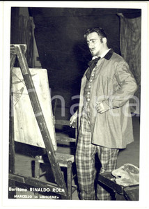 Fotografia d epoca originale 1960 ca LIRICA La Bohème Baritono Rinaldo ROLA Marcello Foto seriale 10x15 1