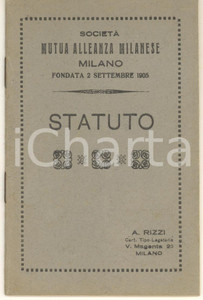 Libro, pubblicazione d epoca 1921 MILANO Società  MUTUA ALLEANZA MILANESE  Statuto 20 pp.  Tip. A. RIZZI 1