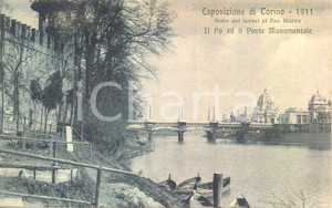 Cartolina originale da collezione 1911 TORINO Lavori al Ponte monumentale per l'ESPOSIZIONE *Cartolina FP NV 1