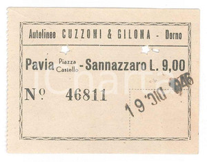 Oggetto da collezione cartaceo 1946 DORNO Autolinee CUZZONI E GILONA Biglietto PAVIA  SANNAZZARO 7x5 cm 1