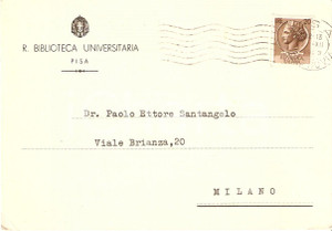 Cartolina originale da collezione 1953 PISA Biblioteca Universitaria ringrazia SANTANGELO per invio di volumi 1