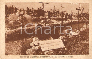 Cartolina originale da collezione 1930 ca FOGLIANO REDIPUGLIA (GO) Cimitero militare Marmitta da campo *Cartolina 1