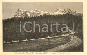 Cartolina originale da collezione 1917 STRADA DELLE DOLOMITI (BZ) Monti NUVOLAU AVERAO e CINQUE TORRI *Animata VG 1