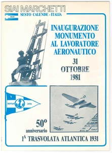 Materiale pubblicitario d’epoca 1981 SESTO CALENDE SIAI MARCHETTI Inaugurazione monumento lavoratore aeronautico 1