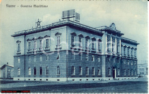 Cartolina originale da collezione 1925 FIUME (ISTRIA) Palazzo del Governo Marittimo *Cartolina FP NV 1
