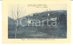 Cartolina originale da collezione 1920 ca ASOLO TV Colle ed avanzi ex Convento Cappuccini FP NV 1