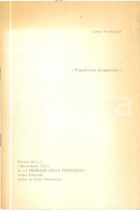 Libro, pubblicazione d epoca 1967 Luigi VOLPICELLI Sull enciclica Populorum Progressio Pubblicazione 1