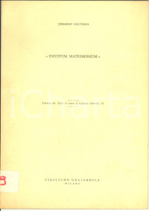 Libro, pubblicazione d epoca 1972 Edoardo VOLTERRA Iniustum Matrimonium Opuscolo 1