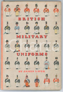 Libro, pubblicazione d epoca 1948 James LAVER British military uniforms  The king PENGUIN BOOKS 1