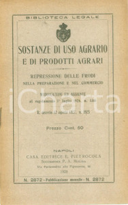 Libro, pubblicazione d epoca 1928 BIBLIOTECA LEGALE PIETROCOLA Sostanze di uso agrario e prodotti agrari 1