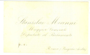 Autografo originale 1890 ca ROMA Condoglianze deputato Stanislao MOCENNI  Biglietto autografo 1