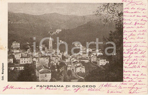 Cartolina originale da collezione 1905 DOLCEDO (IM) Il paese e la Valle del PRINO *Cartolina FP VG 1