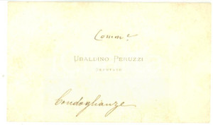 Autografo originale 1890 ca ROMA Condoglianze on. Ubaldino PERUZZI  Biglietto da visita autografo 1