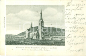 Cartolina originale da collezione 1915 BUDAPEST UNGHERIA ÃœdvÃ¶zlet MÃ¡riaremetÃ©rÅ‘l Maria EINSIEDEL Cartolina FP VG 1