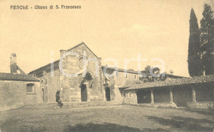 Cartolina originale da collezione 1920 ca FIESOLE (FI) La Chiesa di SAN FRANCESCO *Cartolina ANIMATA FP NV 1
