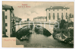 1900ca VICENZA Ponte di San Michele con barcaiolo - Cartolina FP nv  Cartolina postale d'epoca, non viaggiata.CONDIZIONI: FAIR (residuo di incollatura al verso)FORMATO: FP    originale e autentica 1