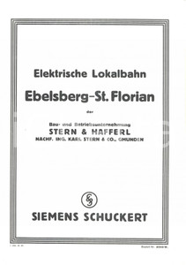 Materiale pubblicitario d’epoca 1965 ca SIEMENSSCHUCKERT Ferrovia elettrica EBELSBERG  SANKT FLORIAN Opuscolo 1