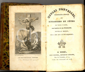 Libro, pubblicazione d'epoca 1843 HEURES NOUVELLES contenant l'Office des dimanches ed. REGNIER *Messale 1