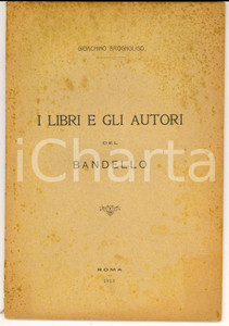 Libro, pubblicazione d epoca 1913 ROMA Gioachino BROGNOLIGO I libri e gli autori del Bandello  50 pp. 1