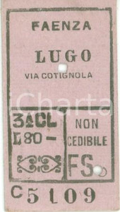 Oggetto da collezione cartaceo 1949 FF.SS FAENZA RA Biglietto ferroviario per LUGO via COTIGNOLA Terza classe 1