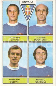 Oggetto da collezione cartaceo PANINI  CALCIATORI 1971  1972 Figurina NOVARA Vivian Udovicich Volpati Carrera 1