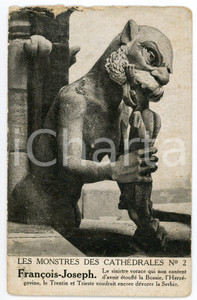 1915 ca WW1 - SATIRE Monstres des Cathédrales - Franz Joseph I - Postcard n° 2  Cartolina postale d'epoca, non viaggiata.Messaggio manoscritto al verso. VERY POOR/gravemente danneggiato abrasioni evidenti al lato superiore Formato: 9x14 cm originale e autentica 1