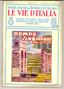 Giornale, rivista storica 1928 TOURING CLUB ITALIANO Romagna rurale e COGOLLO DEL CENGIO *Anno XXXIV nÂ°6 1