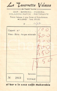 Materiale pubblicitario d’epoca 1967 MILANO Ristorante Tarvernetta VELASCA Fratelli TURCHET Mokarabia Ricevuta 1