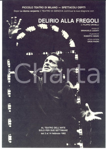 Oggetto da collezione cartaceo 1982 Piccolo Teatro di MILANO Filippo CRIVELLI Delirio alla Fregoli  *Locandina 1