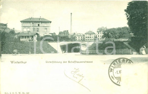 Cartolina originale da collezione 1908 WINTERTHUR SWITZERLAND Unterfuhrung der SCHAFFHAUSERSTRASSE Cartolina FP 1