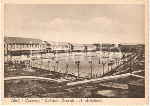 Cartolina originale da collezione 1940 ca CHIETI Caserma GABRIELE BERARDI 18 Artiglieria Cartolina FG NV 1