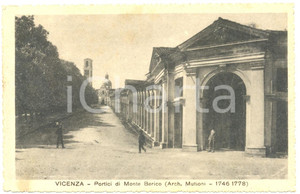 Cartolina originale da collezione 1920 VICENZA Portici di Monte BERICO di FRANCESCO MUTTONI ANIMATA FP VG 1